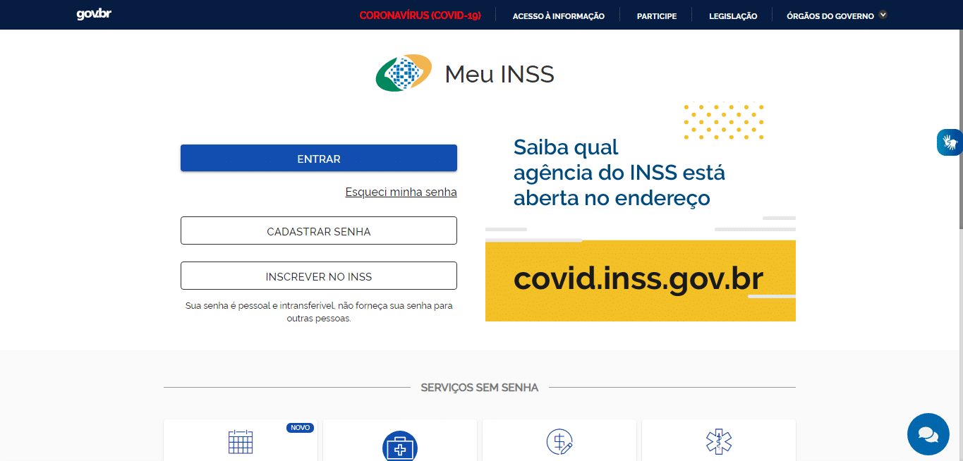 Print da tela de login do "Meu INSS" com as opções "entrar", "cadastrar senha" e "inscrever no INSS". O print específico tem uma chamada para saber qual agência do INSS está aberta, devido à pandemia do coronavírus.