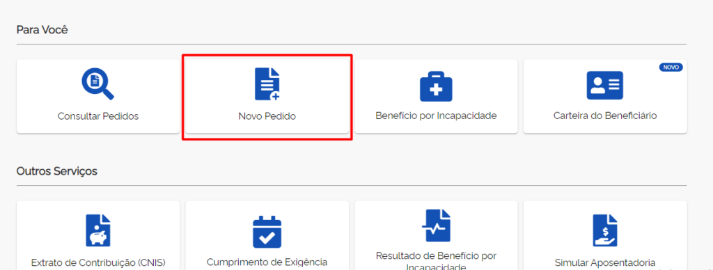 A imagem mostra a parte principal do "Meu INSS", onde existem diversas opções. "Novo Pedido" está destacado.