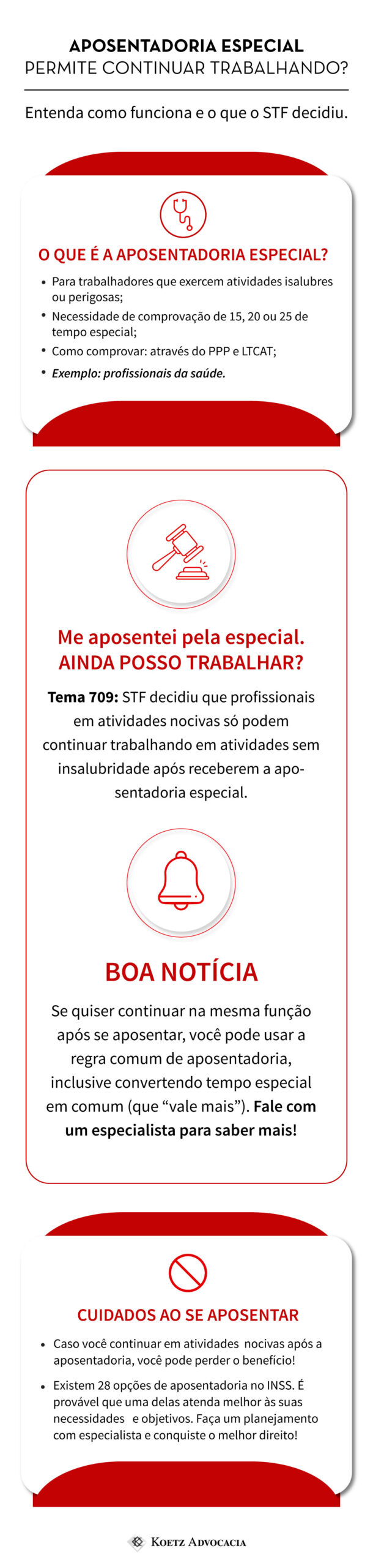 A imagem é um infográfico, transcrito a seguir: 1. O QUE É A APOSENTADORIA ESPECIAL? Modalidade para trabalhadores que exercem atividades insalubres ou perigosas. Exige comprovação de 15, 20 ou 25 de tempo especial; Exemplo: profissionais da saúde. Como comprovar: através do PPP e LTCAT. 2. ME APOSENTEI PELA ESPECIAL. AINDA POSSO TRABALHAR? Tema 709: STF decidiu que profissionais em atividades nocivas só podem continuar trabalhando em atividades sem insalubridade após receberem a aposentadoria especial. 3. BOA NOTÍCIA: Se quiser continuar na mesma função após se aposentar, você pode usar a regra comum de aposentadoria, inclusive convertendo tempo especial em comum (que “vale mais”). Fale com um especialista para saber mais! 4. CUIDADOS AO SE APOSENTAR: Caso você continuar em atividades nocivas após a aposentadoria, você pode perder o benefício! Existem 28 opções de aposentadoria no INSS. É provável que uma delas atenda melhor às suas necessidades e objetivos. Faça um planejamento com especialista e conquiste o melhor direito! 